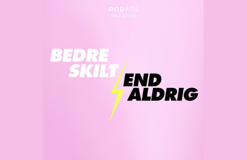 Bedre skilt end aldrig